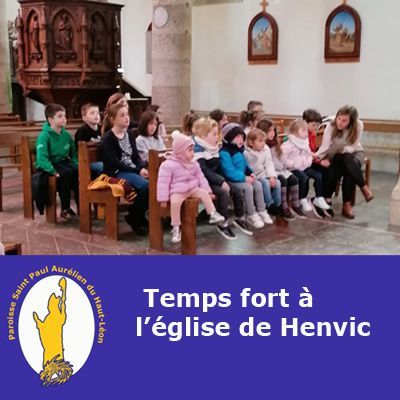 Temps fort de la catéchèse à Henvic