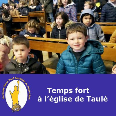 Avril 2023 - Temps fort de la catéchèse à l'église de Taulé